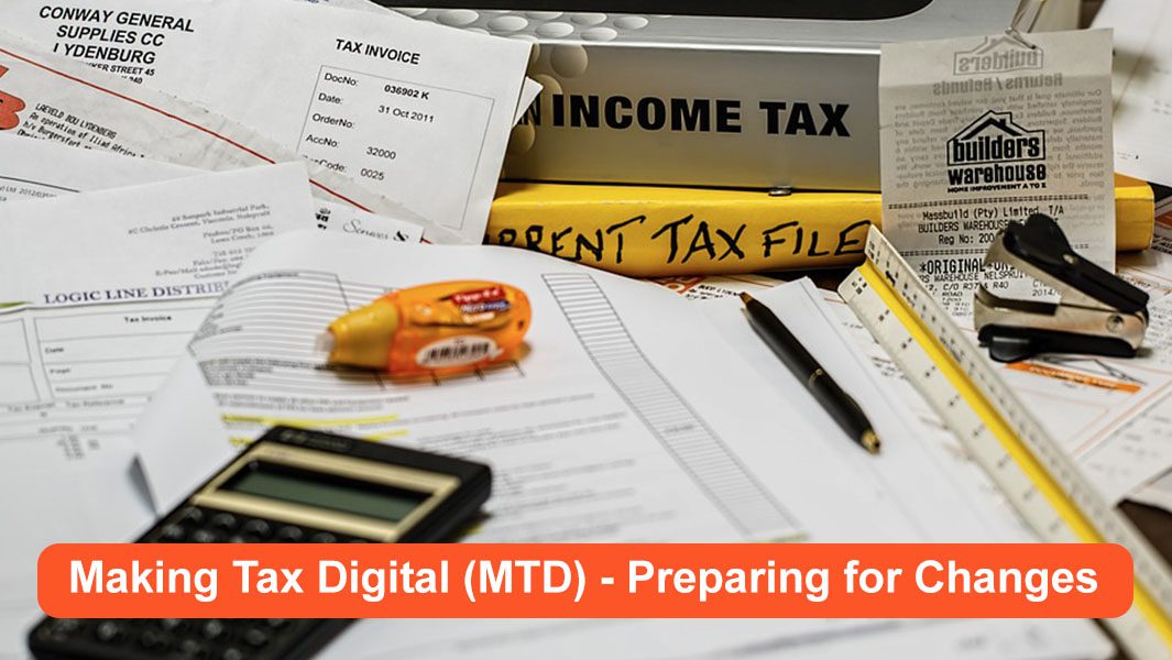 What is Making Tax Digital (MTD)? Carrington Accountancy preparing you for the changes