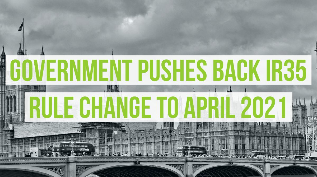 Government pushes back IR35 rule changes to April 2021