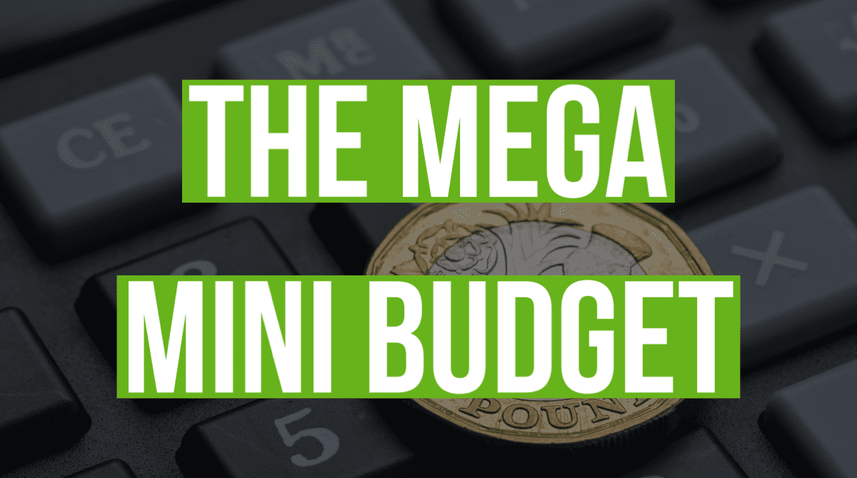 The Mega Mini Budget